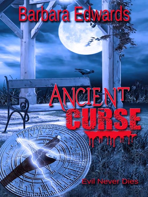 Title details for Ancient Curse by Barbara Edwards - Available